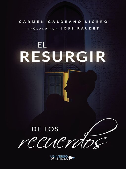 Title details for El resurgir de los recuerdos by Carmen Galdeano Ligero - Available